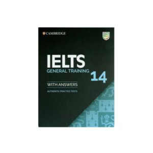 دانلود کتاب Cambridge IELTS 14 General Training جنرال (کمبریج آیلتس)