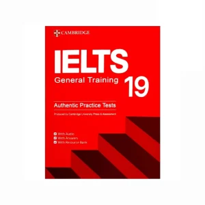 دانلود کتاب Cambridge IELTS 19 General Training جنرال (کمبریج آیلتس)